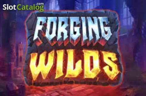Forging Wilds